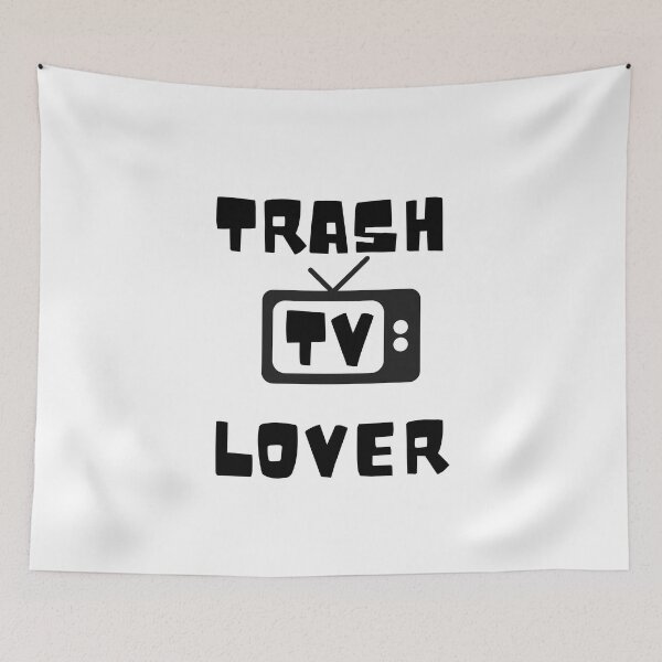 Item preview, Trash TV Lover designed and sold by MayaCordalia.