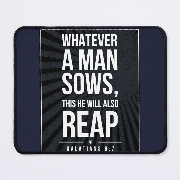 Item preview, Galatians 6:7 quote Subway style (white text on black) designed and sold by Dpe1974.