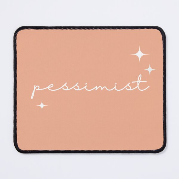 Item preview, Pessimist designed and sold by foreverfictionl.