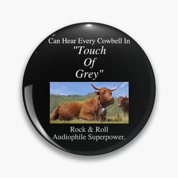 Item preview, Rock And Roll Audiophile Hear Every Cowbell Touch of Grey 01 White Text designed and sold by TWMBDesigns.