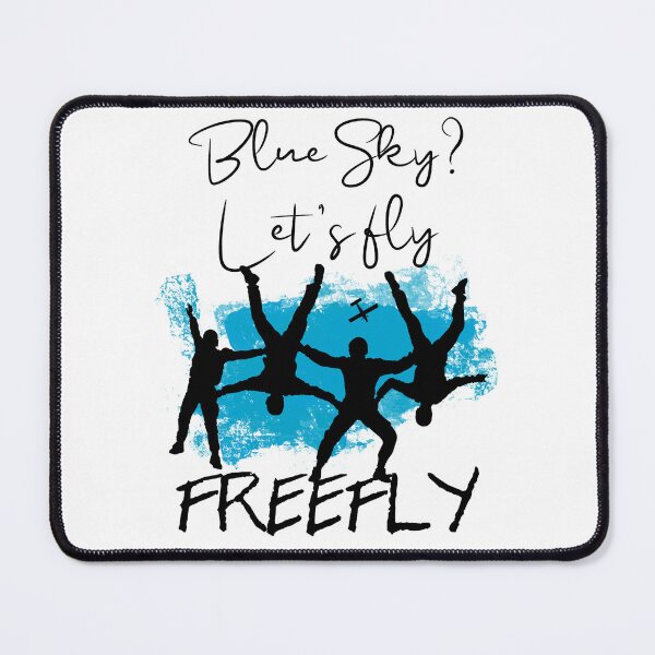 Item preview, Blue sky, let's fly, Freefly blue and black designed and sold by FatSlugDesigns.