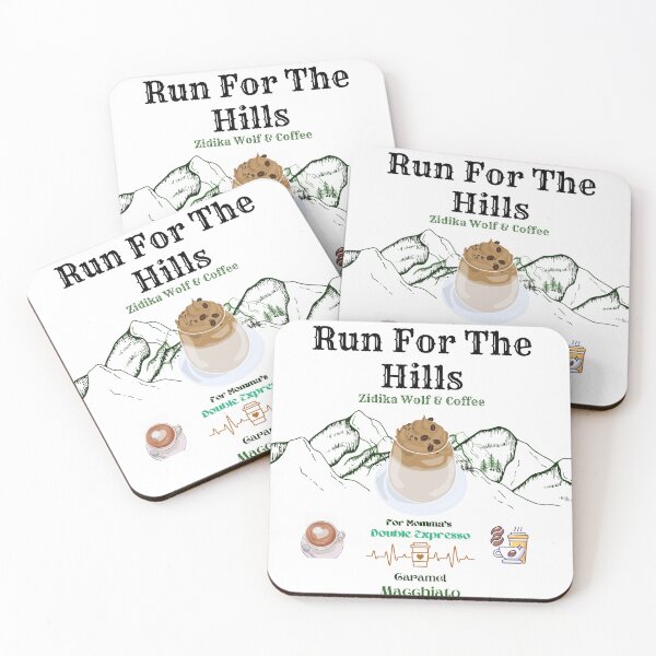 Item preview, Run For The Hills For Zidika Wolf And Coffee Double Expresso designed and sold by Darlene Douglas-Jackson.