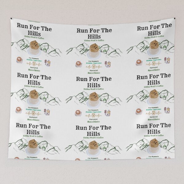 Item preview, Run For The Hills For Zidika Wolf And Coffee Double Expresso designed and sold by Darlene Douglas-Jackson.