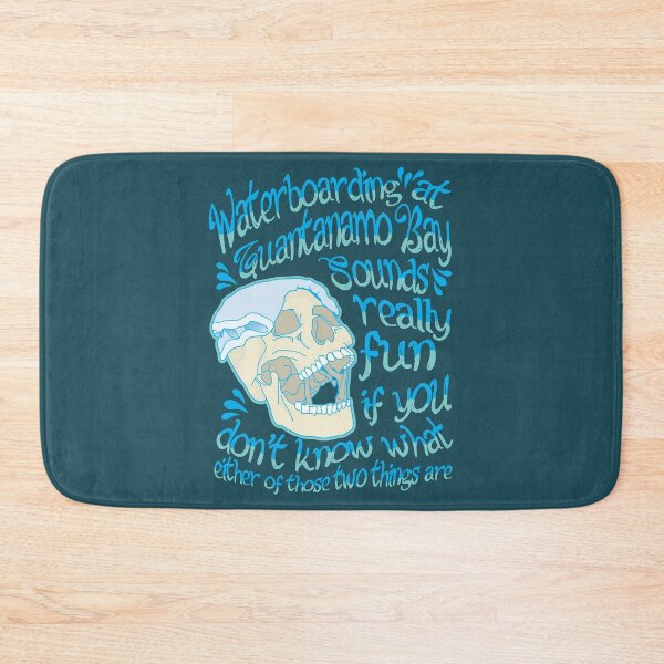 Item preview, Waterboarding in Guantanamo Bay designed and sold by Stylotexs.