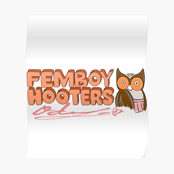 "Femboy hooters" Poster for Sale by AltVault Redbubble