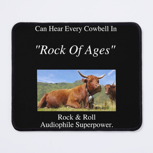 Item preview, Rock And Roll Audiophile Hear Every Cowbell Rock of Ages 01 White Text designed and sold by TWMBDesigns.