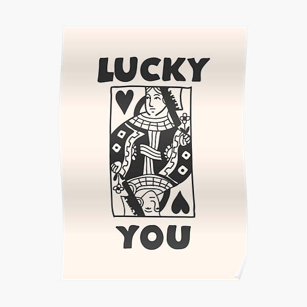 Lucky You Queen Of Hearts Card Retro Beige Poster