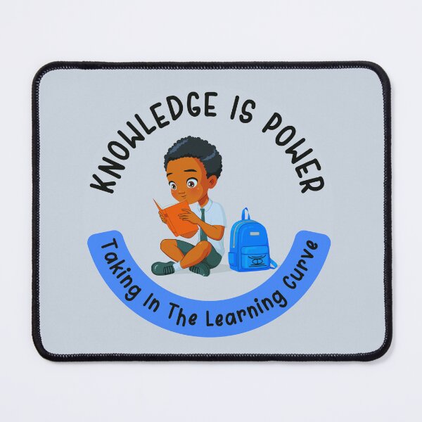 Item preview, Knowledge is Power - Taking in the Learning Curve designed and sold by ShopWithLeslie.