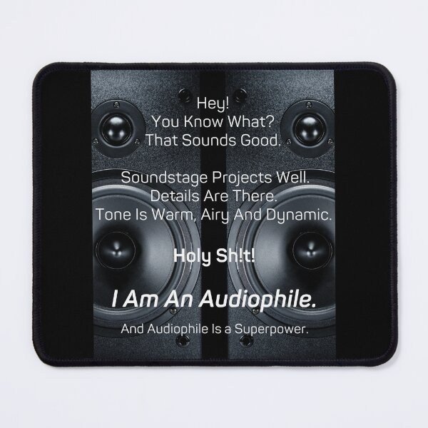 Item preview, I am An Audiophile And Audiophile Is A Superpower 01 White Text designed and sold by TWMBDesigns.