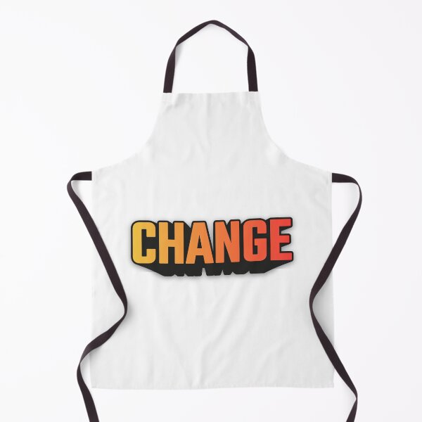 Item preview, Change | Djo | Decide designed and sold by InfiniteDemand.