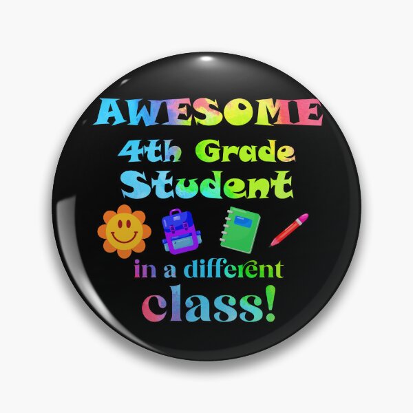 Item preview, Awesome Fourth Grade Student in a Different Class designed and sold by captainpeter.