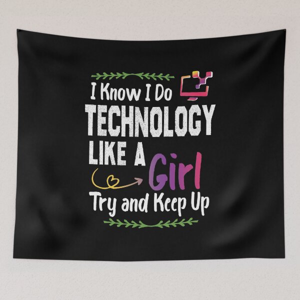 Item preview, Girl who loves technology, Funny quotes design or sarcastic designed and sold by Mac Store.