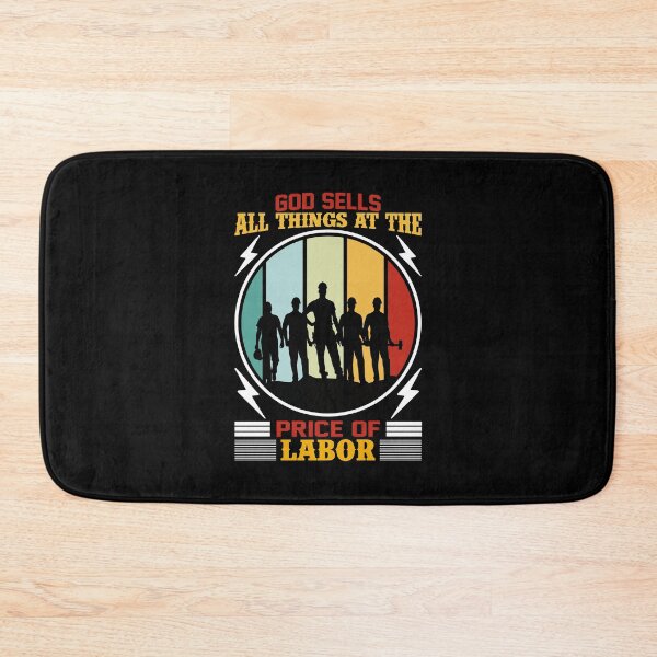 Item preview, god sells us all things at the price of labor.t-shirt design for happy labor day designed and sold by MarvellTeeZone.