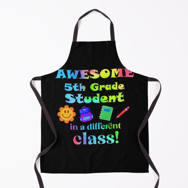 Item preview, Awesome Fifth Grade Student in a Different Class designed and sold by captainpeter.
