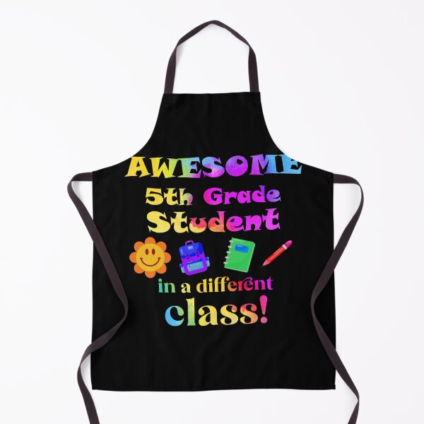 Item preview, Awesome Fifth Grade Student in a Different Class designed and sold by captainpeter.