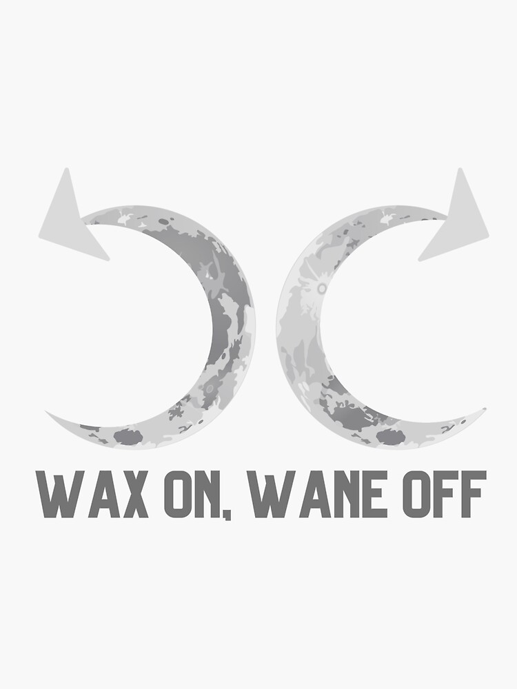 "Wax On, Wane Off Karate Kid Moon Phases Design" Sticker for Sale by