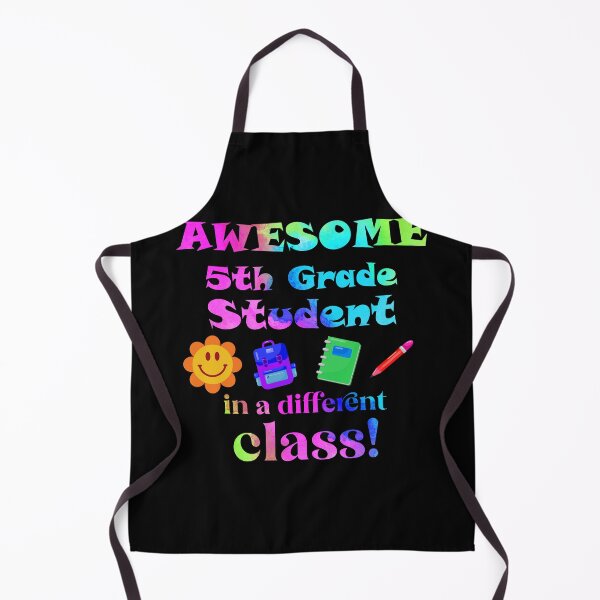 Item preview, Awesome Fifth Grade Student in a Different Class designed and sold by captainpeter.