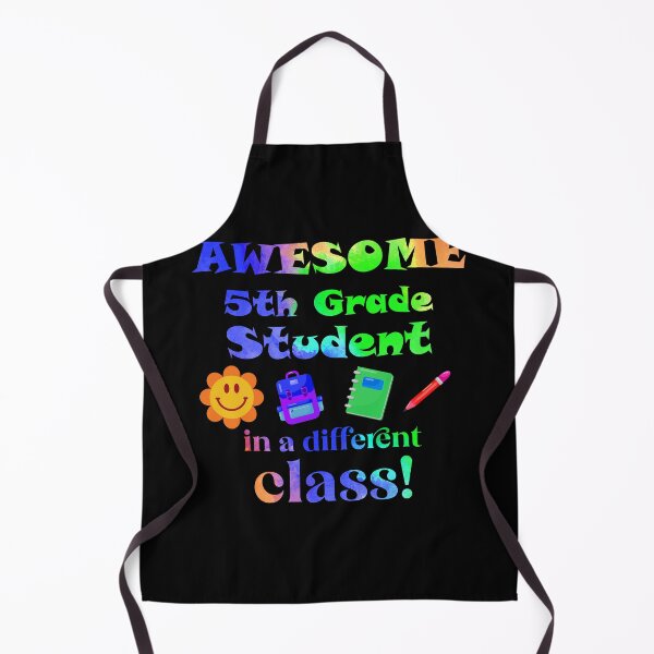 Item preview, Awesome Fifth Grade Student in a Different Class designed and sold by captainpeter.