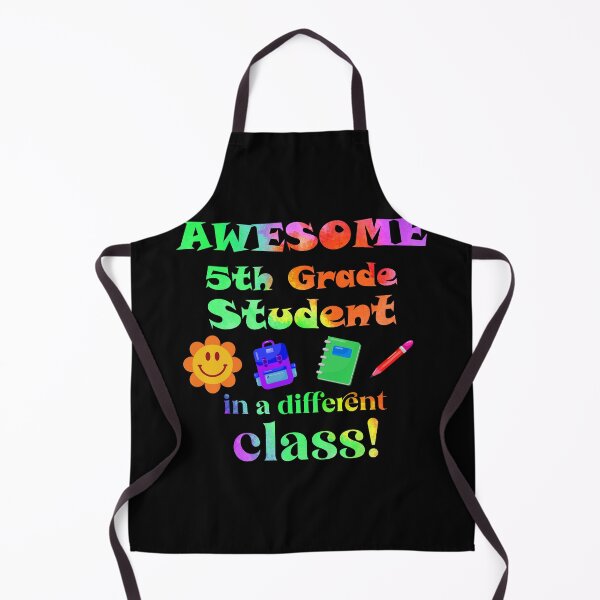 Item preview, Awesome Fifth Grade Student in a Different Class designed and sold by captainpeter.