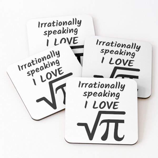 Item preview, Irrationally Speaking I Love Square Root of Pi designed and sold by BluePlanetMerch.