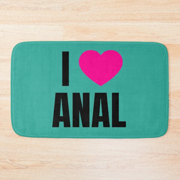 Item preview, I Love Anal   designed and sold by KinchCorsetShop.