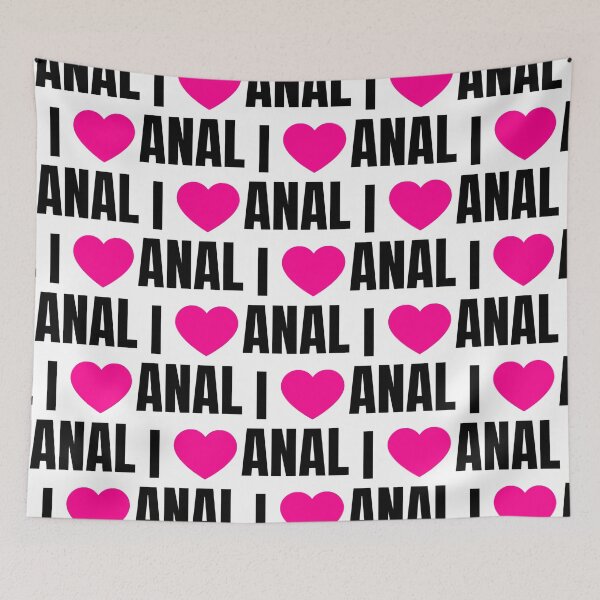 Item preview, I Love Anal   designed and sold by KinchCorsetShop.