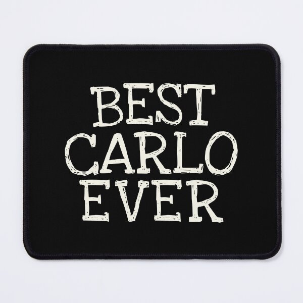 Item preview, Best Carlo Ever Funny Personalized Name designed and sold by MariosNydras.