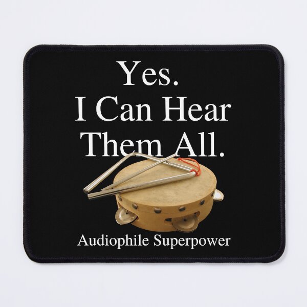 Item preview, Yes I Can Hear Them All Audiophile Superpower 01 White Text designed and sold by TWMBDesigns.