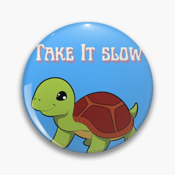 Item preview, Take It Slow Turtle Pun designed and sold by CreationsByMS20.