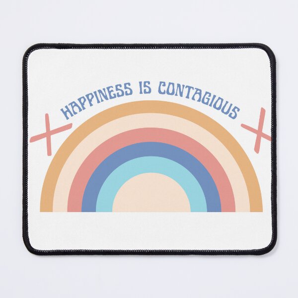 Item preview, happiness is contagious designed and sold by R&C.