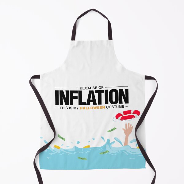 Item preview, Because Of Inflation, This Is My Halloween Costume designed and sold by PCStudio57.