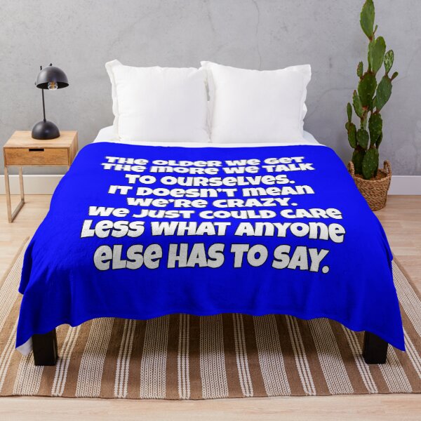 Item preview, Sarcastic Senior Citizen The Older We Get The More We Talk To Ourselves designed and sold by fantasticdesign.