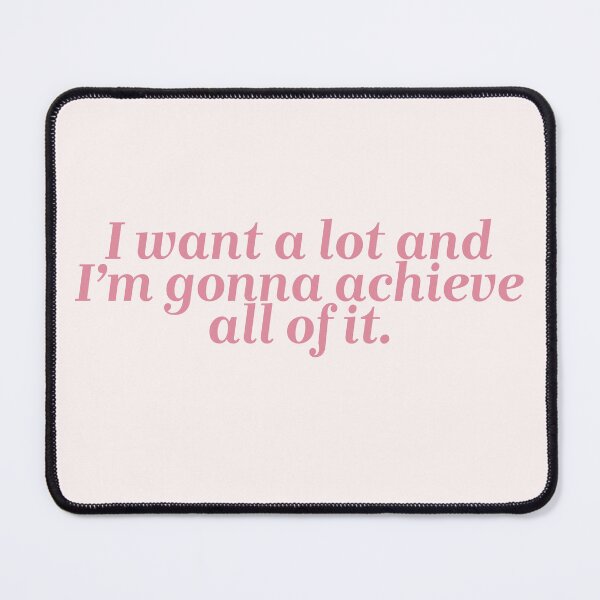 Item preview, I want a lot and I’m gonna achieve all of it. designed and sold by Lavannya.