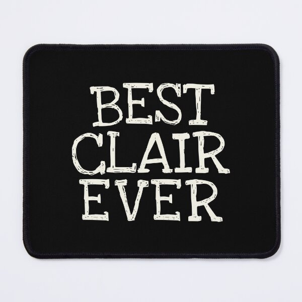 Item preview, Best Clair Ever Funny Personalized Name designed and sold by MariosNydras.