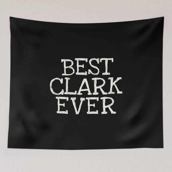 Item preview, Best Clark Ever Funny Personalized Name designed and sold by MariosNydras.
