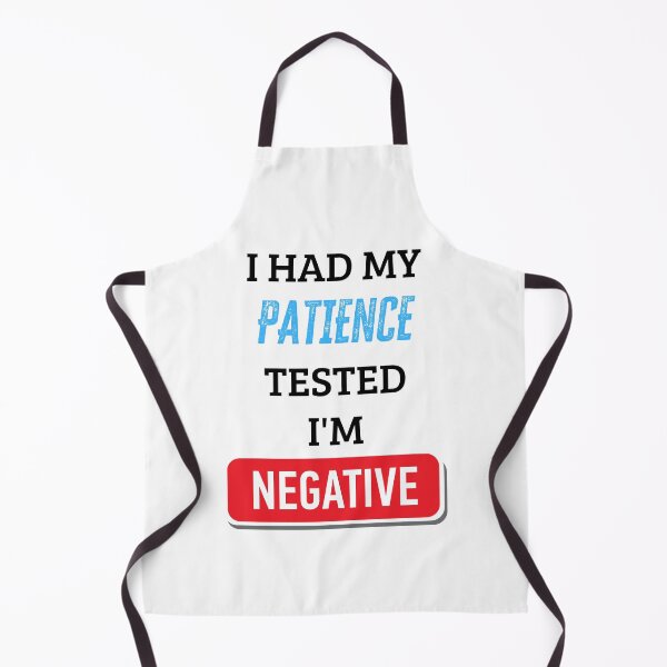 Item preview, i had my patience tested i'm negative designed and sold by Zakaria-4.