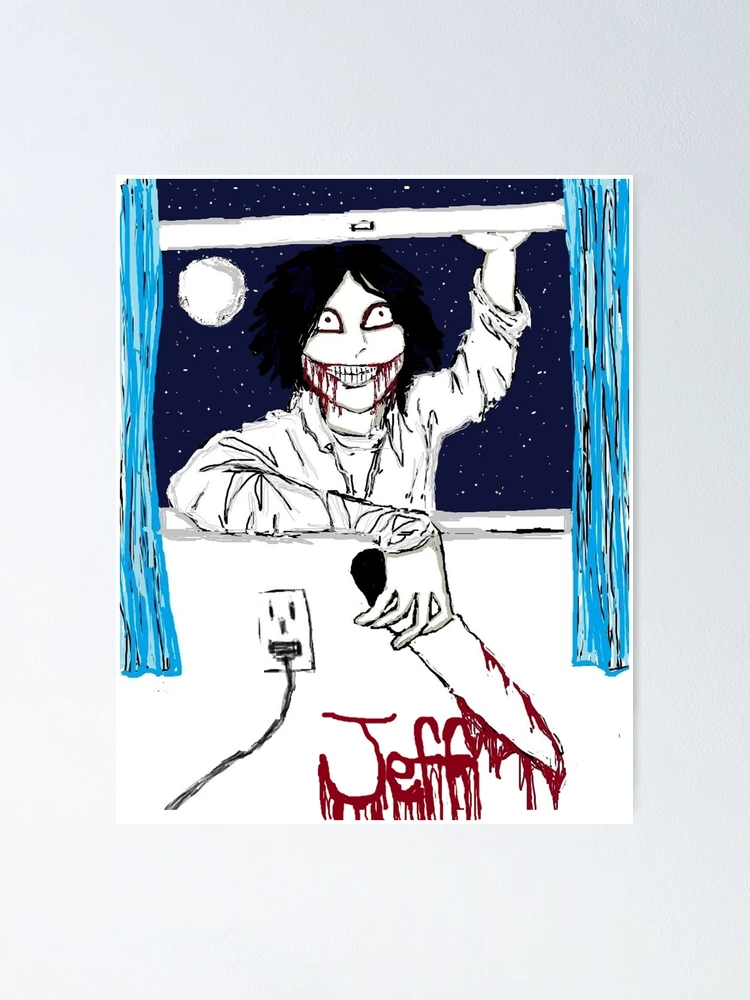 Jeff the Killer Poster for Sale by LemV0m