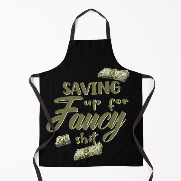 Item preview, Saving up for fancy shit green dollar bills money designed and sold by Novel-ty.