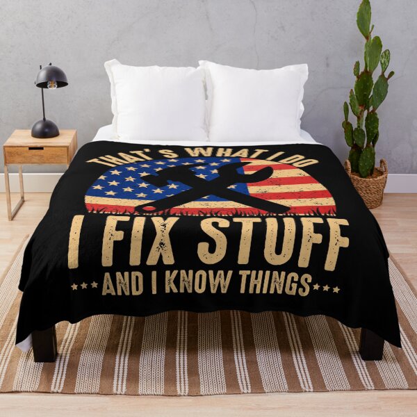 Item preview, That's What I Do I Fix Stuff And I Know Things Funny Saying designed and sold by saifuddin shifat.