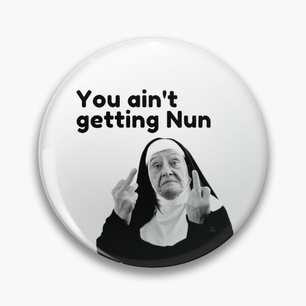 Item preview, You ain't getting nun designed and sold by authenticwords.