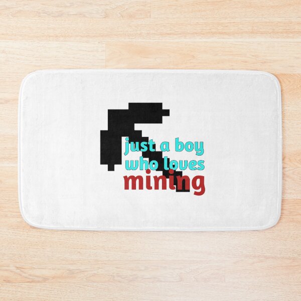 Item preview, Just a Boy Who Loves Mining designed and sold by YoussefProMax.