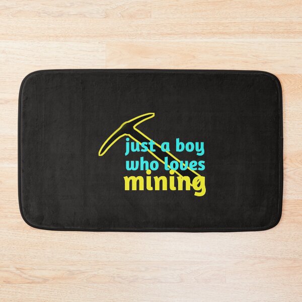 Item preview, Just a Boy Who Loves Mining designed and sold by YoussefProMax.