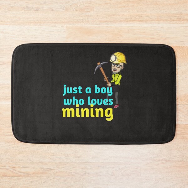 Item preview, Just a Boy Who Loves Mining designed and sold by YoussefProMax.