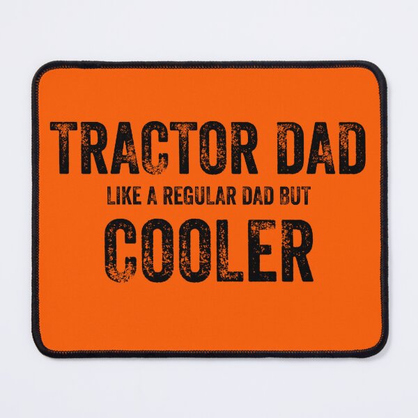 Item preview, Tractor Dad like a regular dad but cooler vintage designed and sold by blueprint198686.