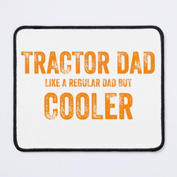 Item preview, Tractor Dad like a regular dad but cooler vintage designed and sold by blueprint198686.