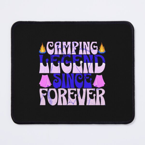 Item preview,  CAMPING LEGEND SINCE FOREVER. designed and sold by stopamoment.