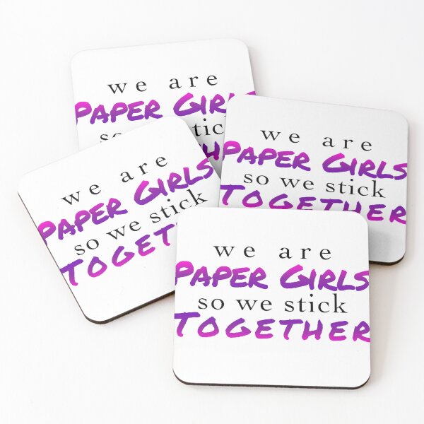 Item preview, We are Paper Girls so we stick together designed and sold by legendmands.