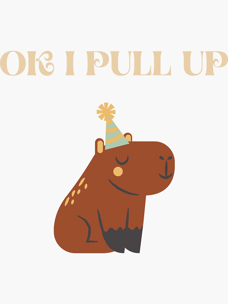 ok-i-pull-up-sticker-for-sale-by-ghozashop-redbubble