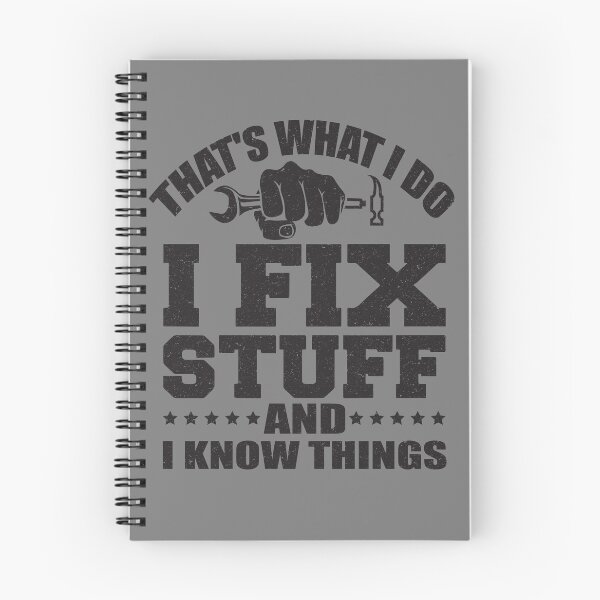 Item preview, That's What I Do I Fix Stuff And I Know Things T-Shirt designed and sold by tshirtsdesk.