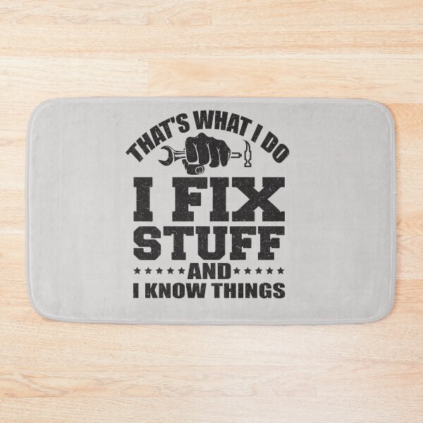 Item preview, That's What I Do I Fix Stuff And I Know Things T-Shirt designed and sold by tshirtsdesk.